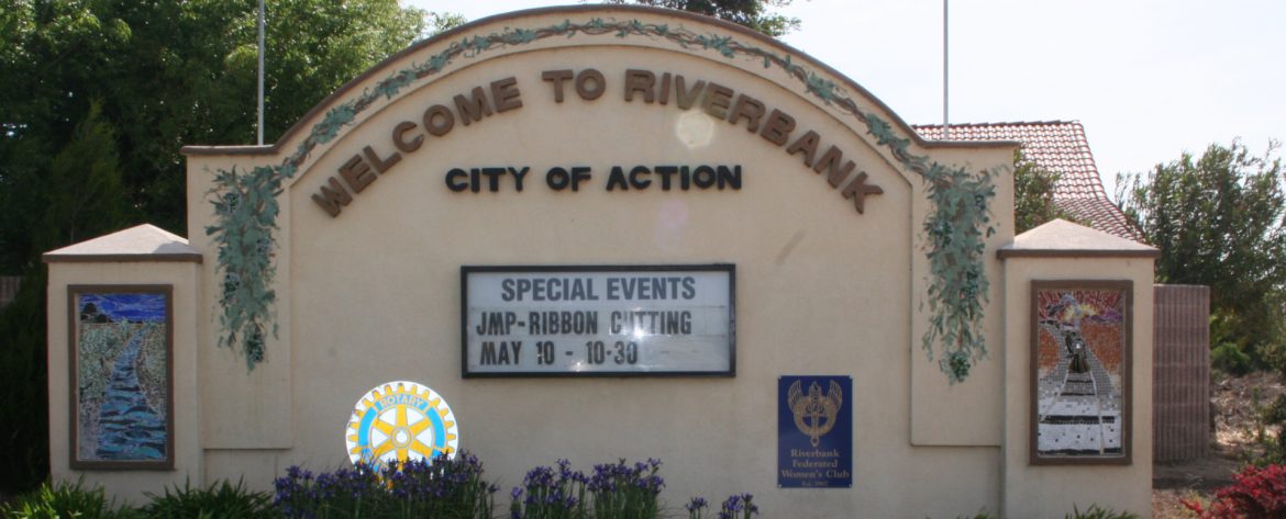 Riverbank, California welcome sign.